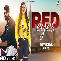 Red Eyes Amar Kharkiya ft Nikita Singh New Haryanvi Dj Song 2022 By Amar Kharkiya Poster